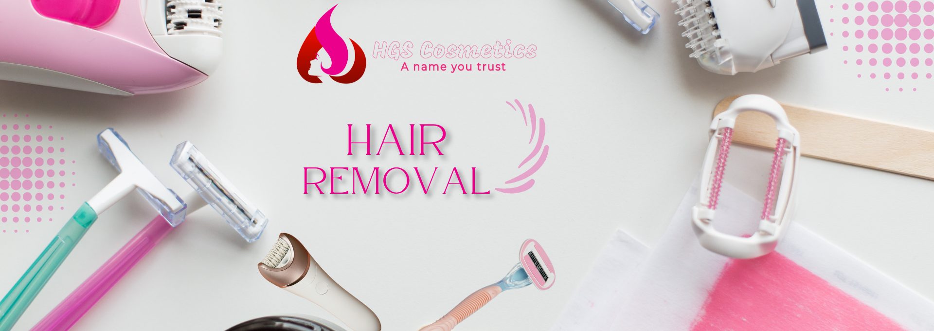 Shop Best Hair Removal products Online @ HGS Cosmetics