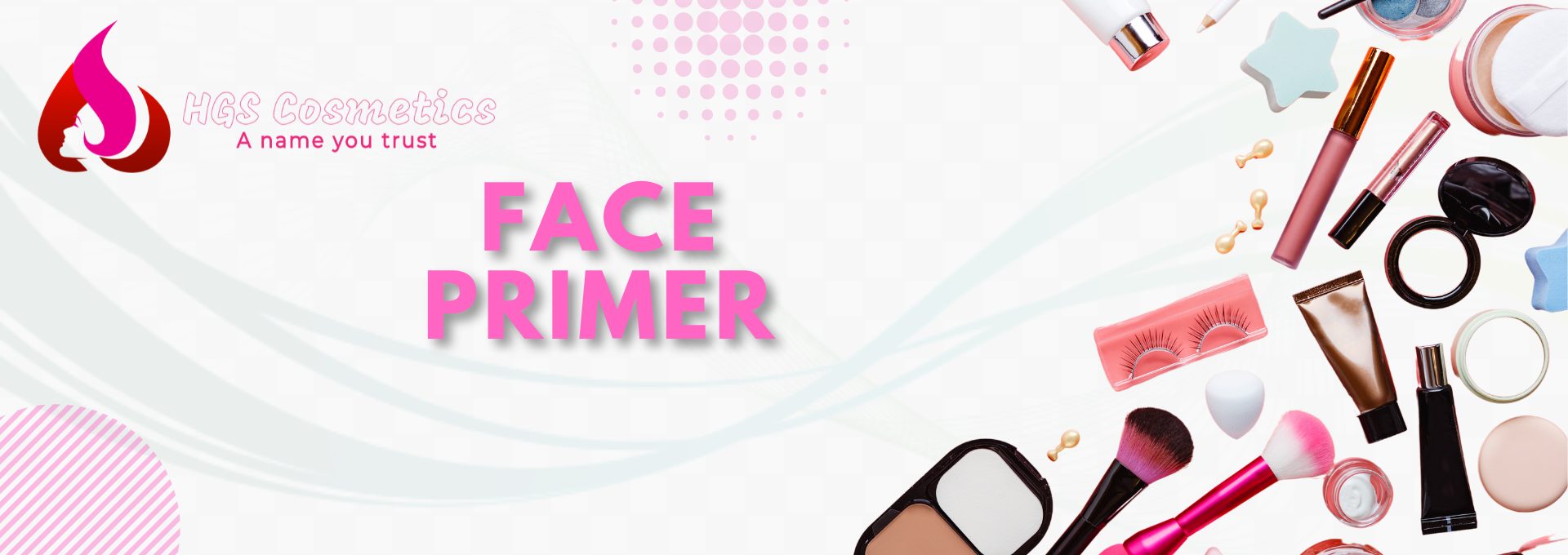 Shop Best Face Primer products Online @ HGS Cosmetics