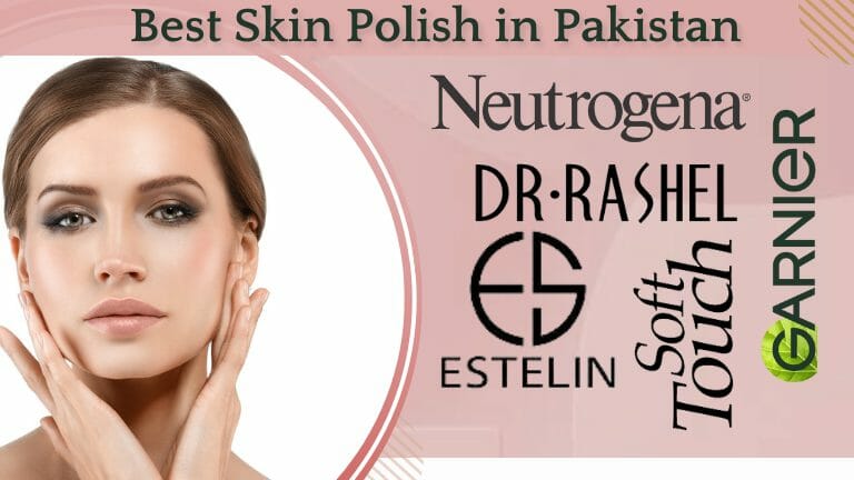 Best Skin Polish In Pakistan @ HGS Cosmetics
